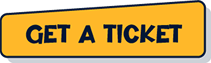 Get a ticket